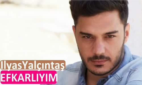 İlyas Yalçıntaş - Efkarlıyım Canlı Performans Yeni