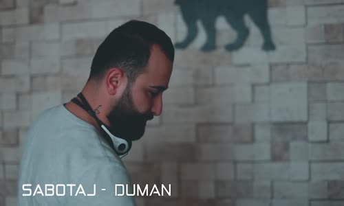 Sabotaj - Duman 