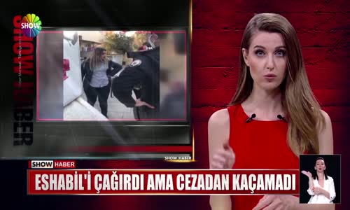 Eshabil'i çağırdı ama cezadan kaçamadı