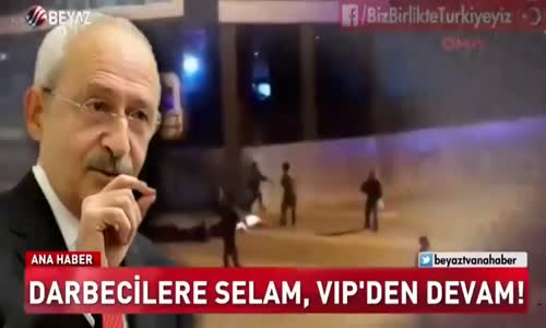 Şok Video! Bakın Kılıçtaroğlu Darbenin İlk Anlarında Ne Yapmış