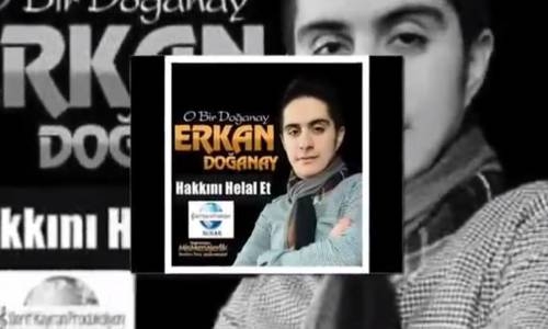 Erkan Doğanay - Hakkını Helal Et 2018 