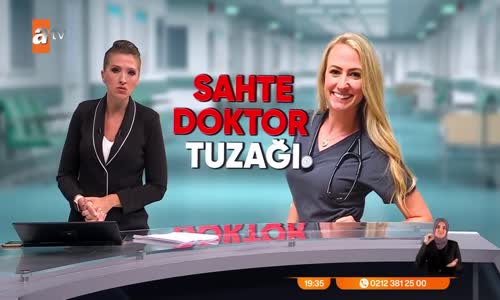 Sahte doktor tuzağı 