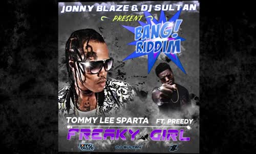 Tommy Lee Sparta - Freaky Girl 