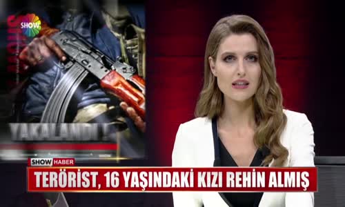 Terörist, 16 Yaşındaki Kızı Rehin Almış