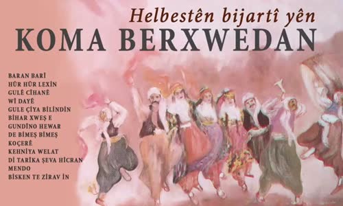 Koma Berxwedan  Helbestên Bijartî - Di Tarika Şeva Hicran