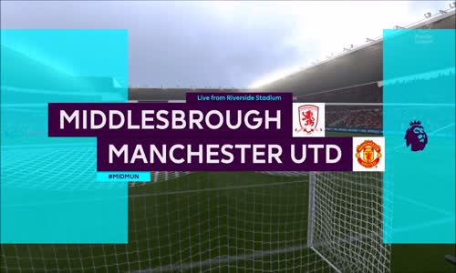 Middlesbrough 1-3 Manchester United Maç Özeti  Hd İzle  19.03.2017