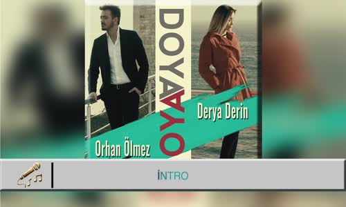 Orhan Ölmez Ft. Derya Derin - Doya Doya (Official Karaoke)