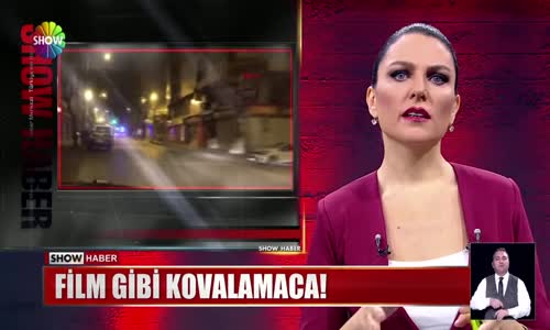 Film gibi kovalamaca!