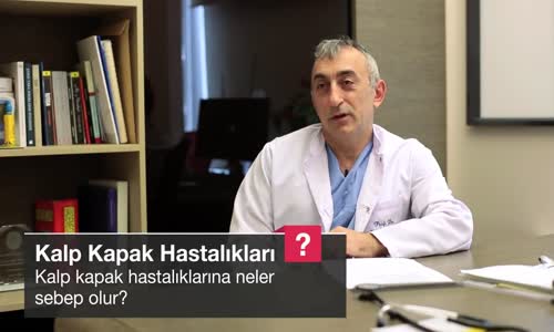 Kalp Kapak Hastalıklarına Neler Sebep Olur