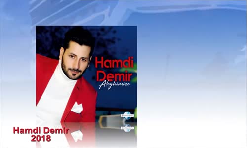 Hamdi̇ Demi̇r - Aleyhi̇mi̇ze Albümü 2018