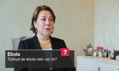 Türkiye’de Ebola Riski Var Mı