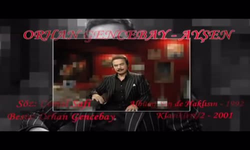 Orhan Gencebay - Ayşen