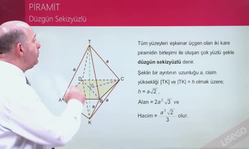 EBA GEOMETRİ LİSE PİRAMİT-DÜZGÜN SEKİZYÜZLÜ