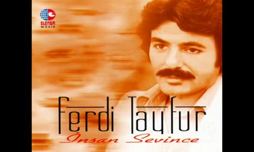 Ferdi̇ Tayfur - İnsan Sevi̇nce