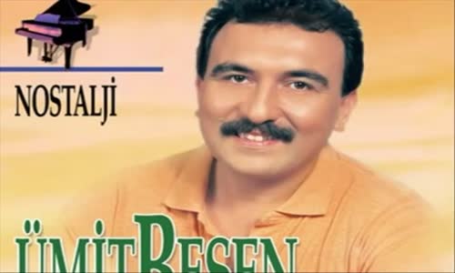 Ümit Besen - Ağlamıyorum