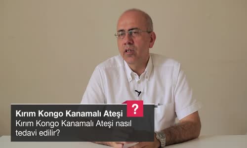 Kırım Kongo Kanamalı Ateşi Nasıl Tedavi Edilir