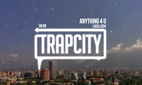 Luca Lush - Anything 4 U