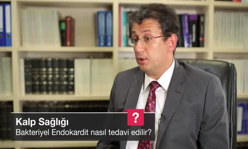 Bakteriyel Endokardit Nasıl Tedavi Edilir