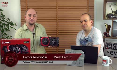 MSI GTX 1080 GAMING X 8G Ekran Kartı İncelemesi