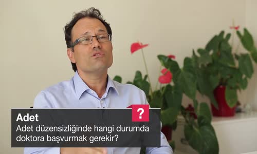 Adet Düzensizliğinde Hangi Durumda Doktora Başvurmak Gerekir