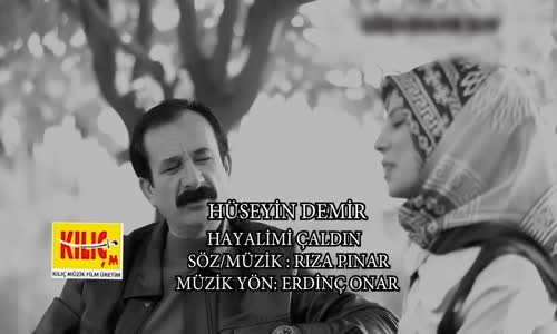 Hüseyin Demir - Hayalimi Çaldın