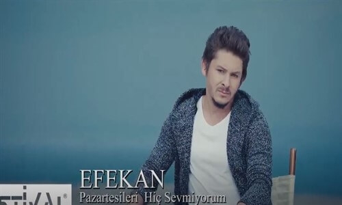 Efekan - Pazartesileri Hiç Sevmiyorum 