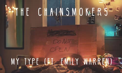 The Chainsmokers - My Type (Audio) ft Emily Warren