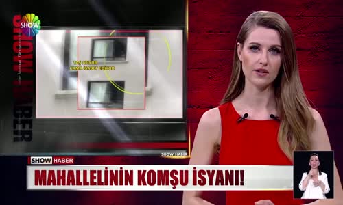 Mahallelinin komşu isyanı!