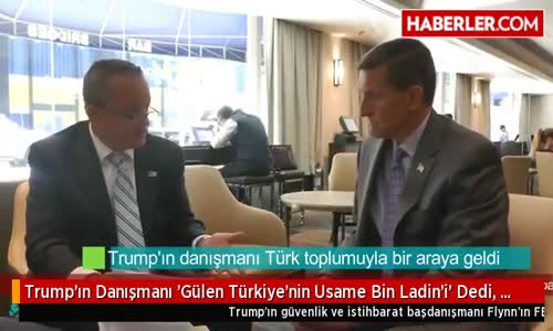 Trump'ın Danışmanı 'Gülen Türkiye'nin Usame Bin Ladin'i' Dedi, Fetö'nün Etekleri Tutuştu