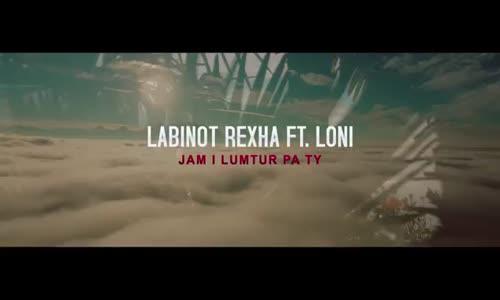 Labinot Rexha Ft. Loni Jam I lumtur Pa Ty (Official Video HD)