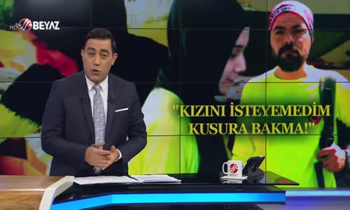 Kusura bakma kızını isteyemedim!