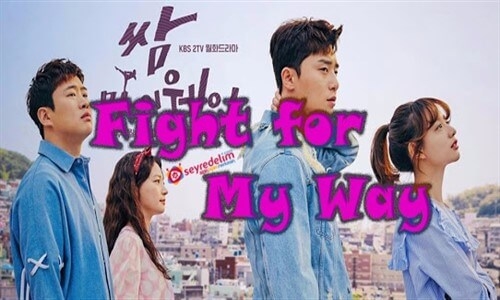 Fight For My Way 1. Bölüm İzle