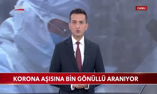 Korona Aşısına Bin Gönüllü Aranıyor 