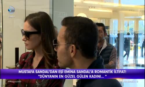 Mustafa Sandal'dan Eşi Emina Sandal'a Romantik İltifat Dünyanın En Güzel Gülen Kadını