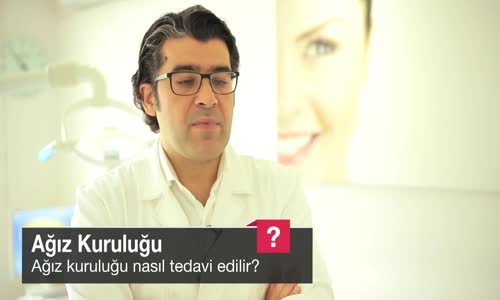 Ağız Kuruluğu Nasıl Tedavi Edilir