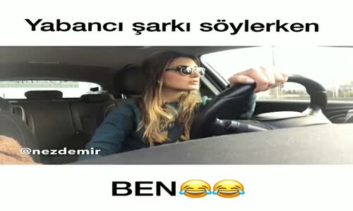 Yabancı Şarkı Söylerken 