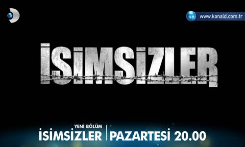 İsimsizler 18. Bölüm Fragmanı