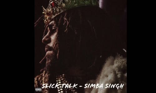 Simba Singh - Slick Talk Prod Xplicit Da Come Up New Punjabi