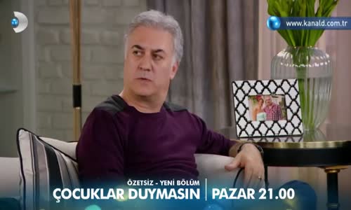 Çocuklar Duymasın 19. Bölüm Fragmanı