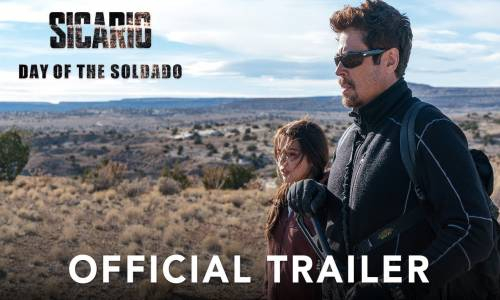 Sicario Day of the Soldado Orijinal Fragmanı