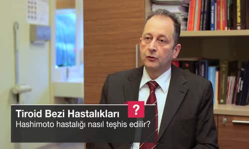 Hashimoto Hastalığı Nasıl Teşhis Edilir