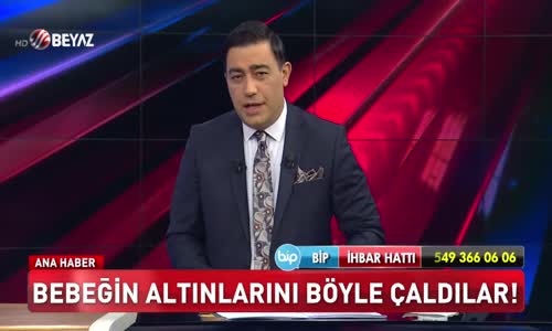 Bebeğin altınlarını böyle çaldılar!