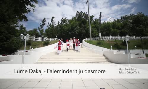 Lume Dakaj - Faleminderit Ju Dasmore