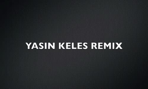 Gökhan Akar - Felsefe (Yasin Keleş Remix)