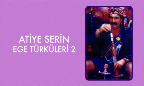 Atiye Serin - Ümmü Kız 