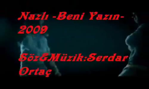 Nazlı - Beni Yazın 