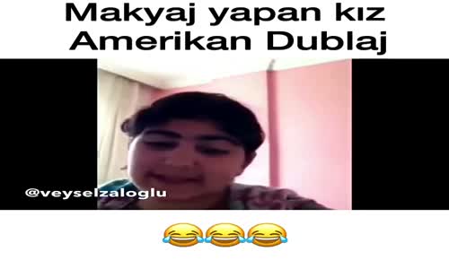 Makyaj Yapan Kız - Amerikan Dublaj