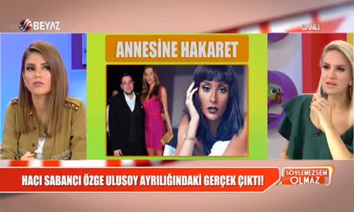 Hacı Sabancı Ve Özge Ulusoy Ayrılığındaki Gerçek Ortaya Çıktı