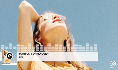 Manyus & Dario Guida - Life