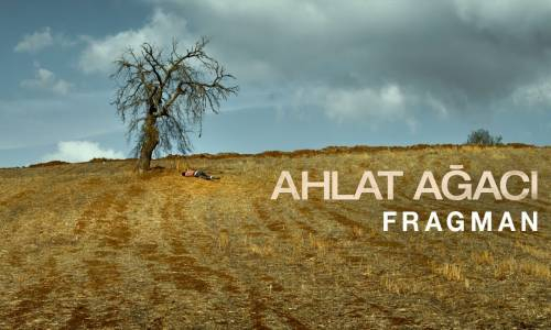 Ahlat Ağacı Fragman